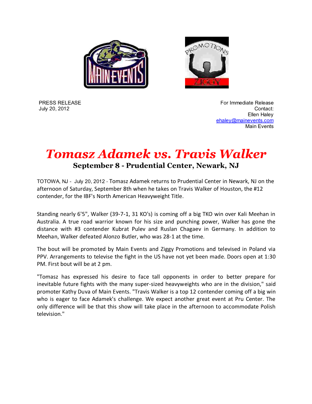 Tomasz Adamek Vs. Travis Walker September 8 - Prudential Center, Newark, NJ