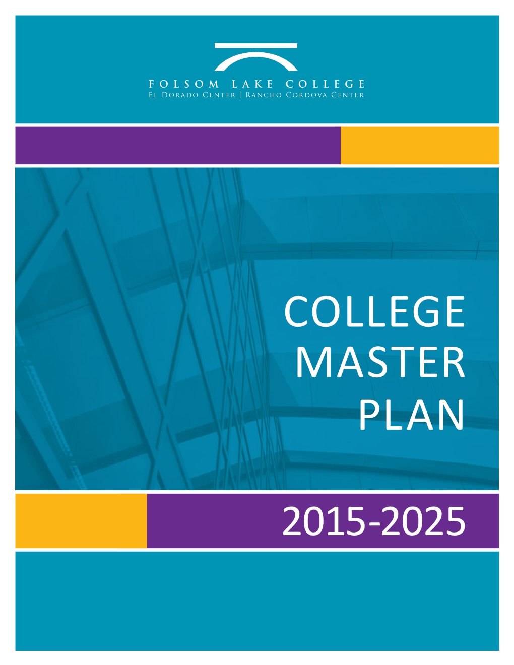 2015-2025 College Master Plan