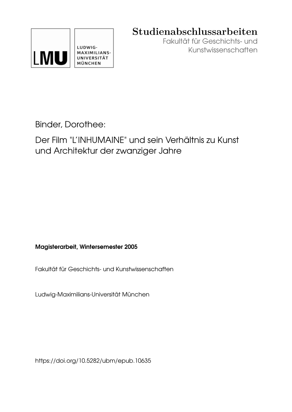 Der Film "L'inhumaine" Und Sein Verhältnis Zu Kunst Und Architektur Der Zwanziger Jahre