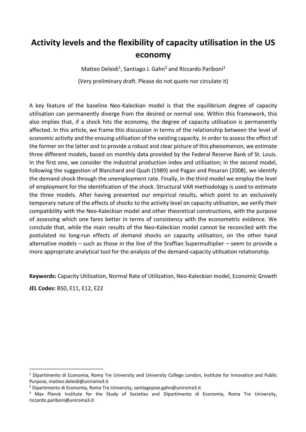 Activity Levels and the Flexibility of Capacity Utilisation in the US Economy