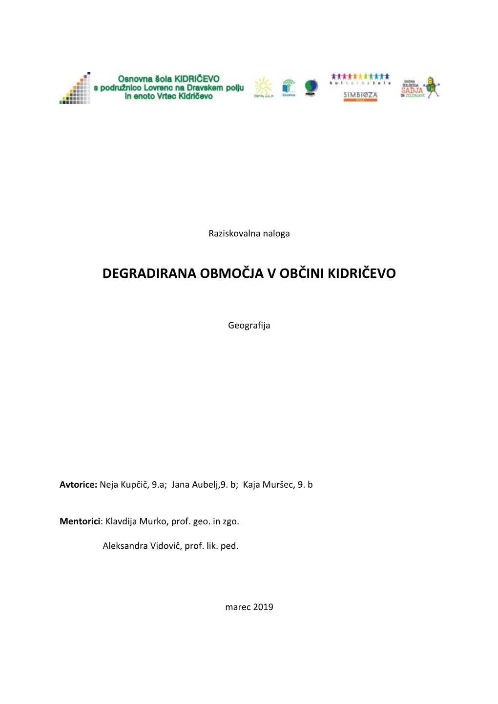 Degradirana Območja V Občini Kidričevo