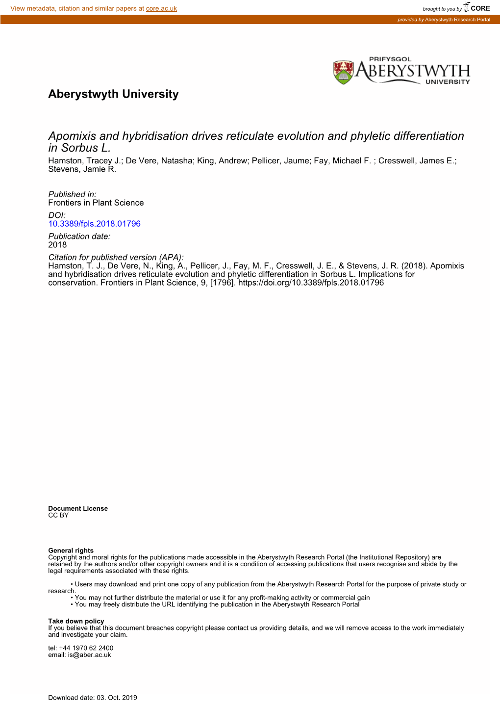 Apomixis and Hybridization Drives Reticulate Evolution and Phyletic Differentiation in Sorbus L.: Implications for Conservation