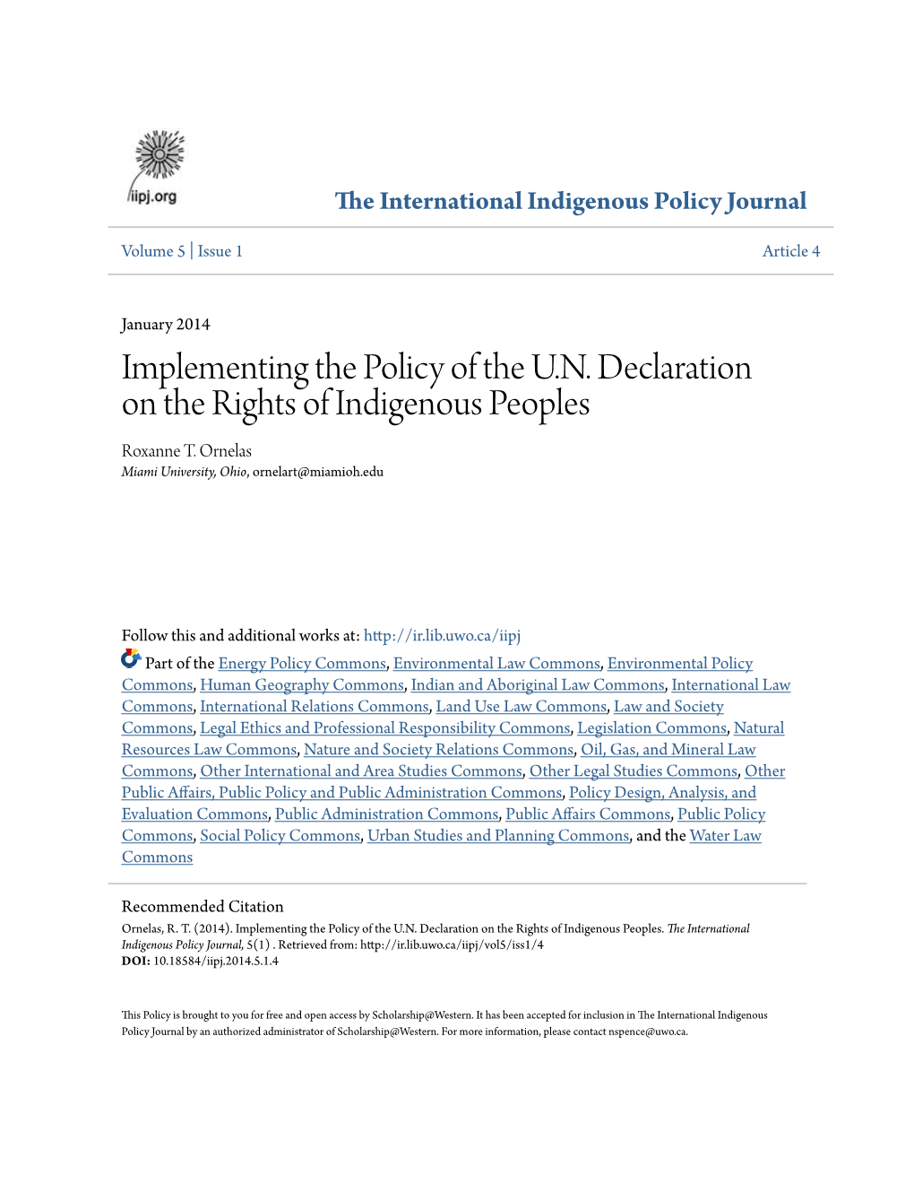 Implementing the Policy of the U.N. Declaration on the Rights of Indigenous Peoples Roxanne T