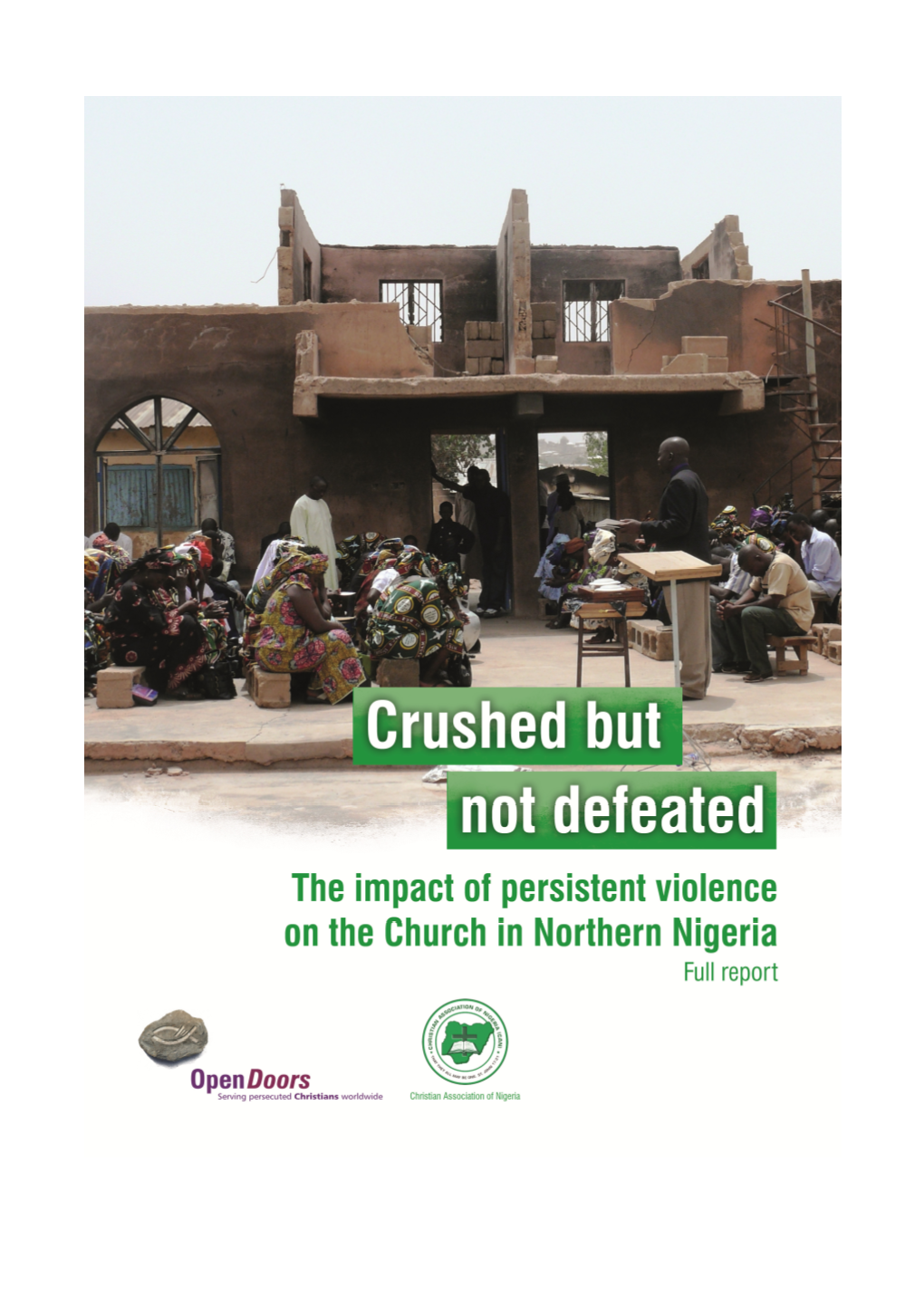 Impact of Persistent Violence on the Church in Northern Nigeria