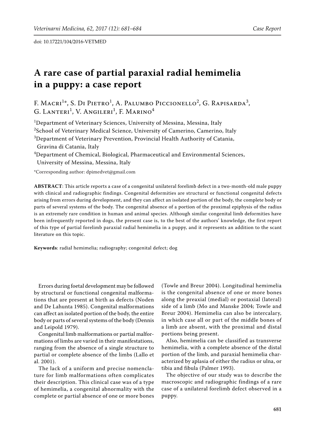 A Rare Case of Partial Paraxial Radial Hemimelia in a Puppy: a Case Report