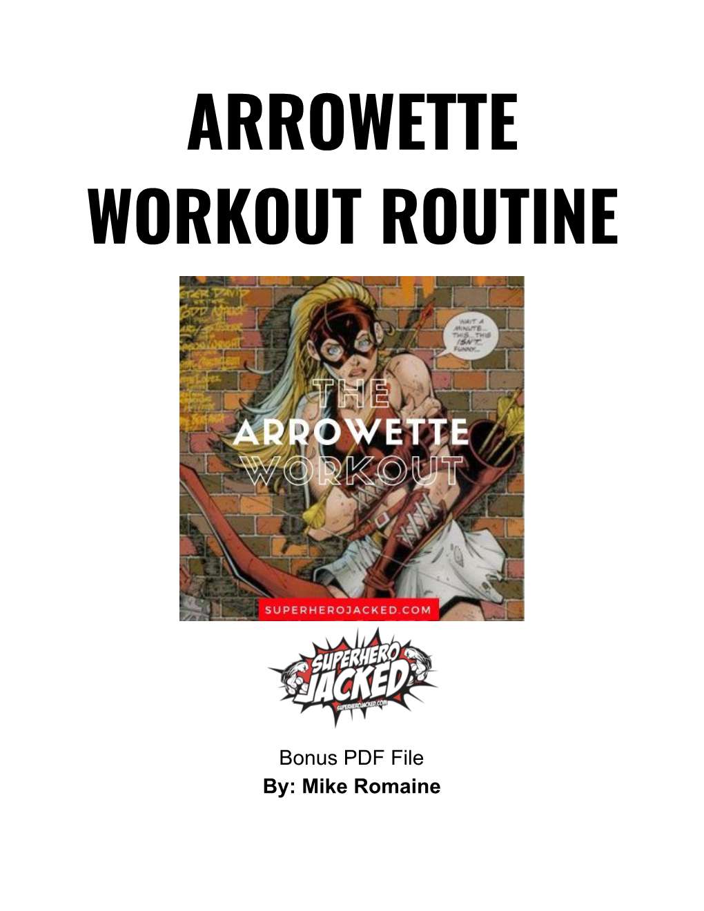 Arrowette Workout Routine