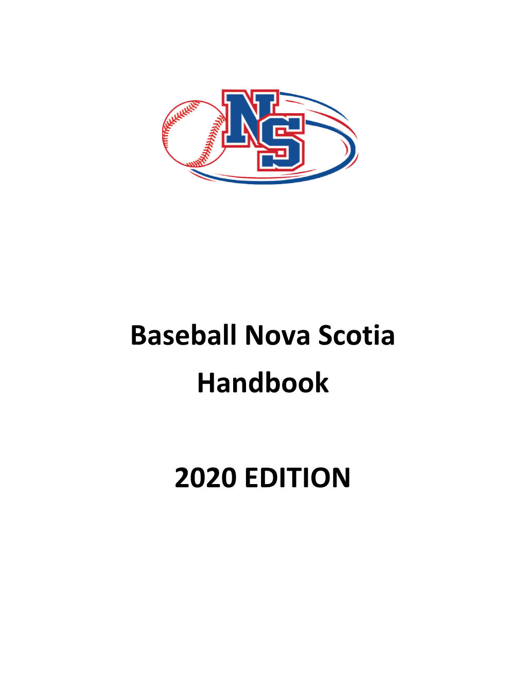 Baseball Nova Scotia Handbook 2020 EDITION