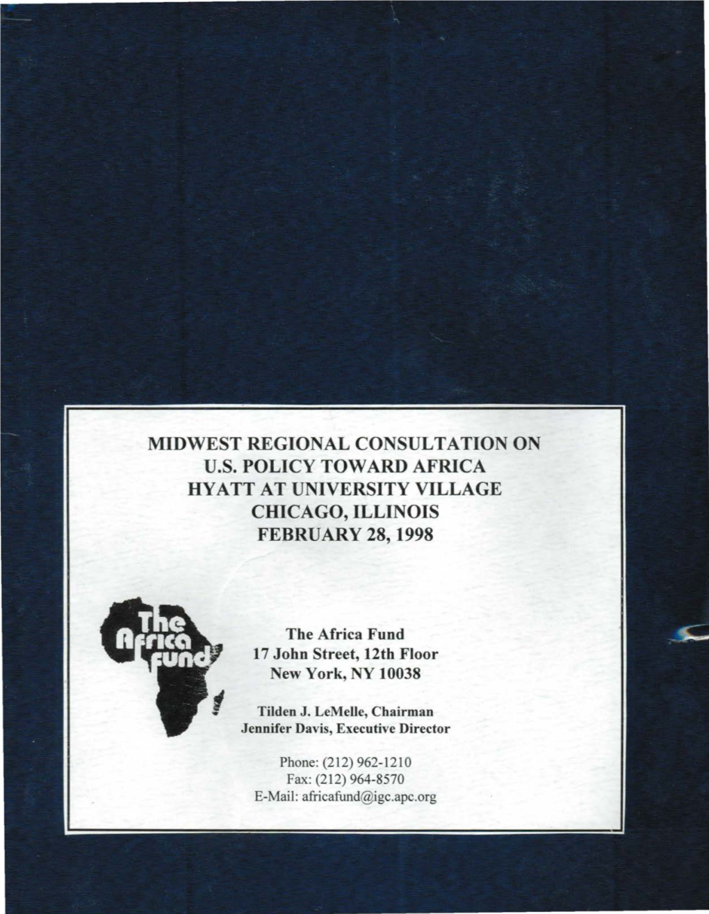 Midwest Regional Consultation on U.S. Policy Toward Africa Hyatt at University Village Chicago, Illinois February 28, 1998