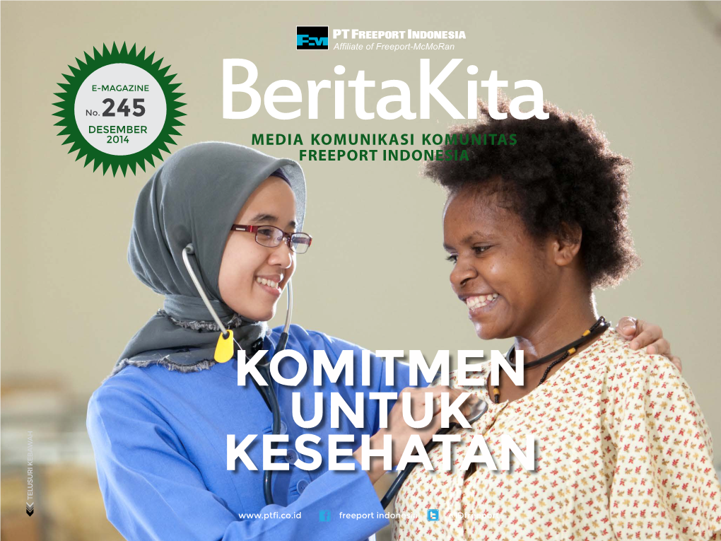 Beritakitamedia KOMUNIKASI KOMUNITAS FREEPORT INDONESIA