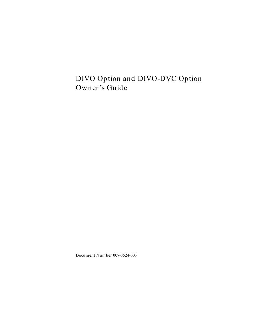 DIVO Option and DIVO-DVC Option Owner's Guide