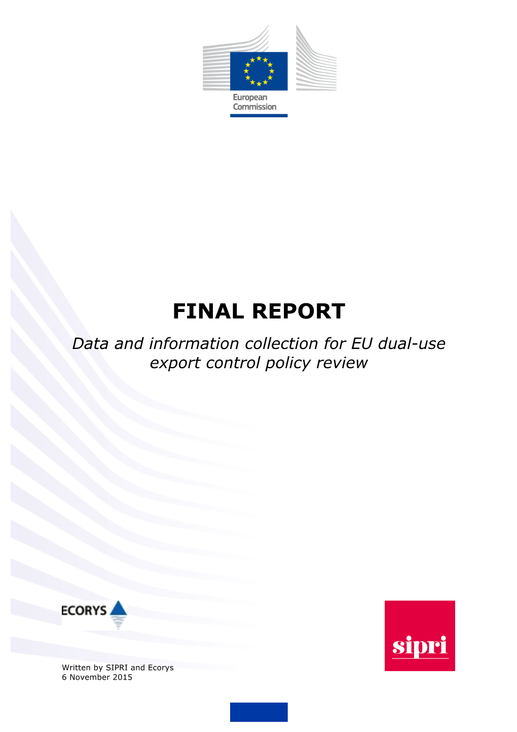 Data and Information Collection for EU Dual-Use Export Control Policy Review