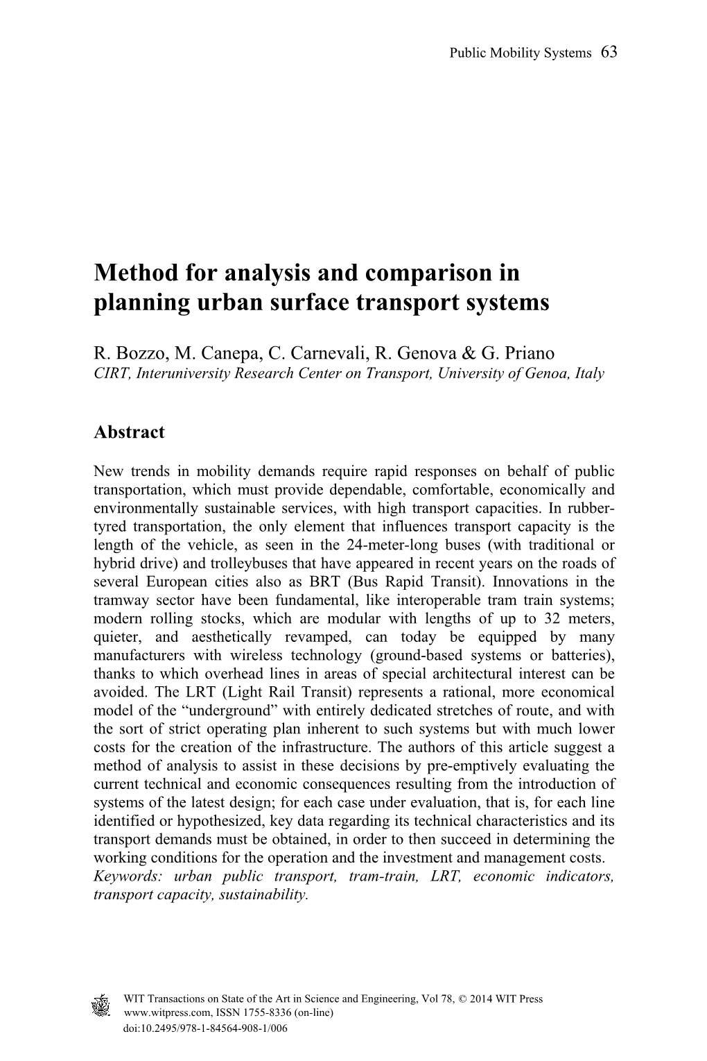 Method for Analysis and Comparison in Planning Urban Surface Transport Systems