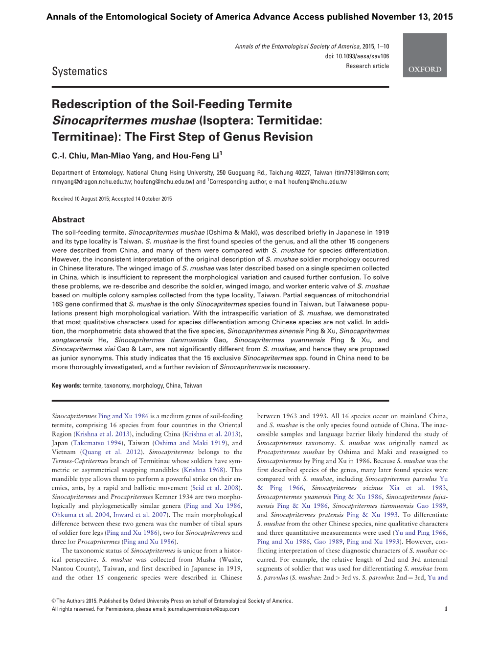 Redescription of the Soil-Feeding Termite Sinocapritermes Mushae (Isoptera: Termitidae: Termitinae): the First Step of Genus Revision