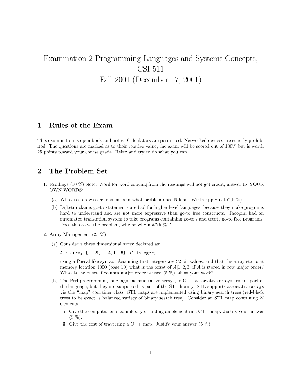 Examination 2 Programming Languages and Systems Concepts, CSI 511 Fall 2001 (December 17, 2001)