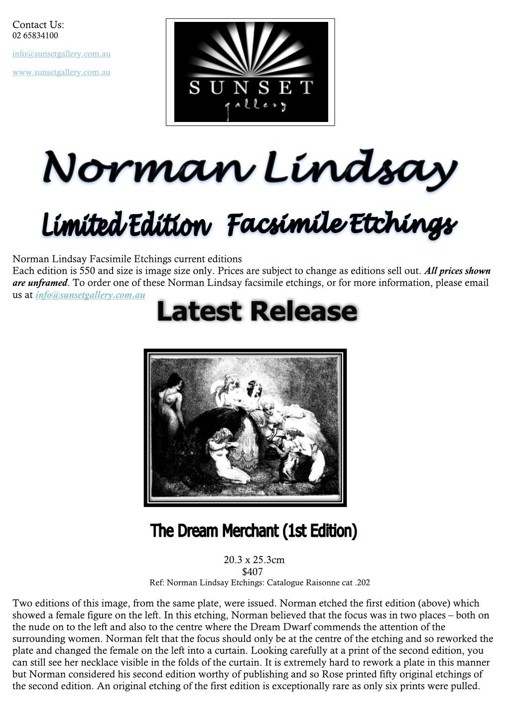 Norman Lindsay Facsimile Etchings Current Editions Each Edition Is 550 and Size Is Image Size Only