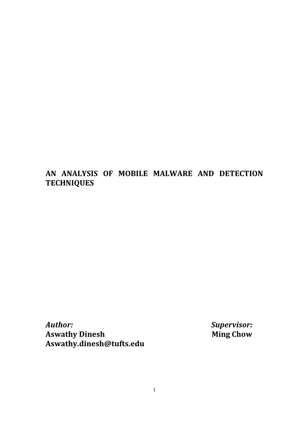 An Analysis of Mobile Malware and Detection Techniques