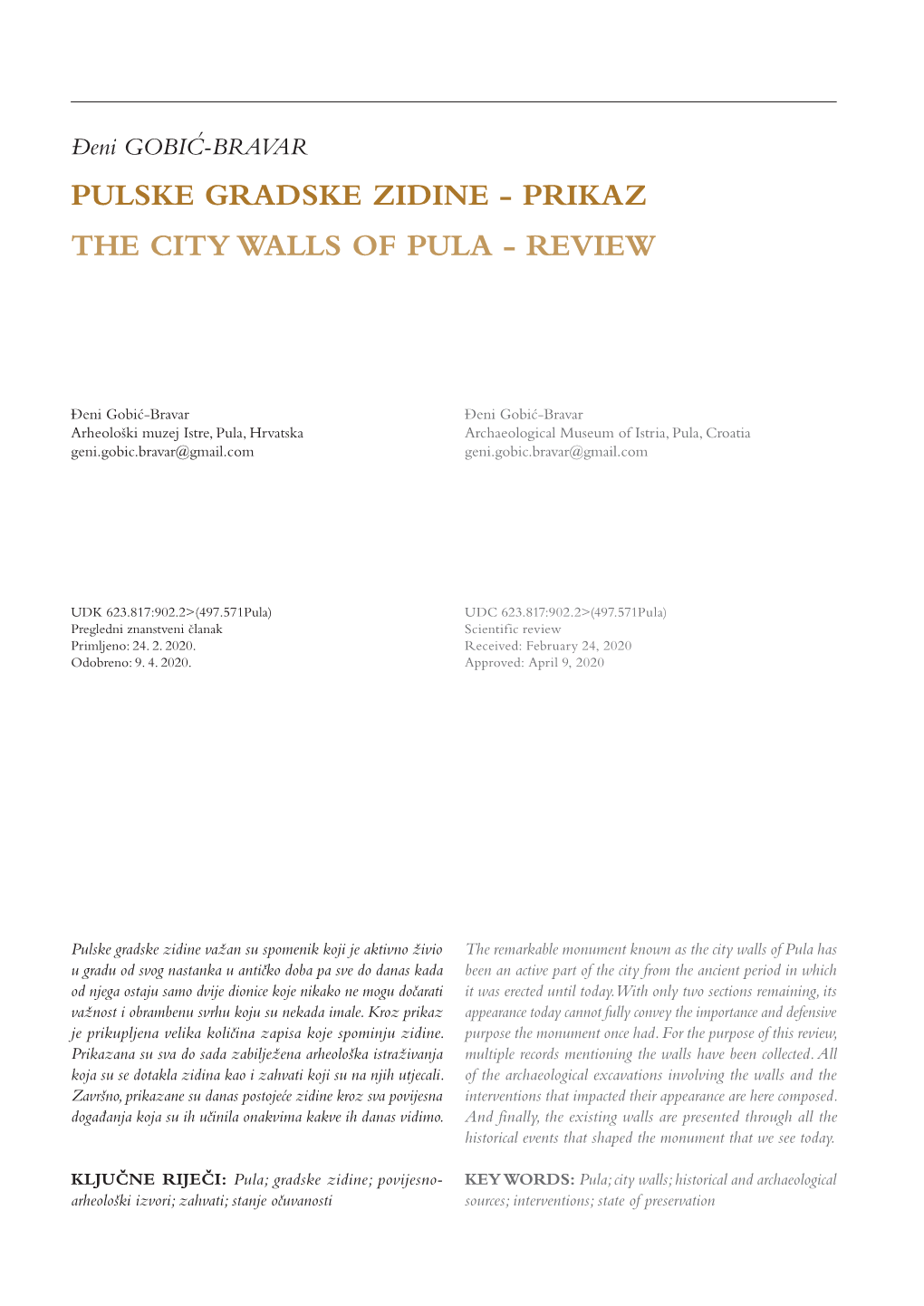 Pulske Gradske Zidine - Prikaz the City Walls of Pula - Review