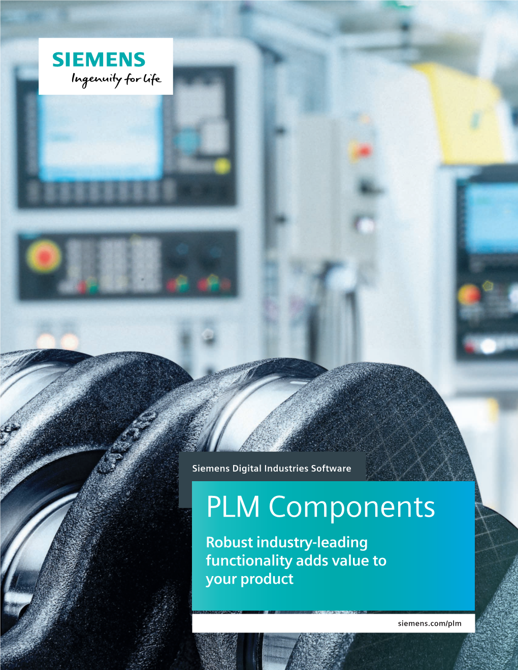 PLM Components Robust Industry-Leading Functionality Adds Value to Your Product