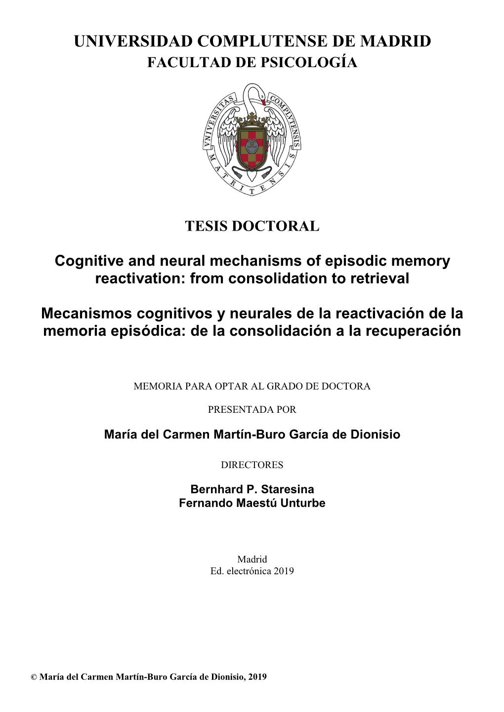 Cognitive and Neural Mechanisms of Episodic Memory Reactivation: from Consolidation to Retrieval