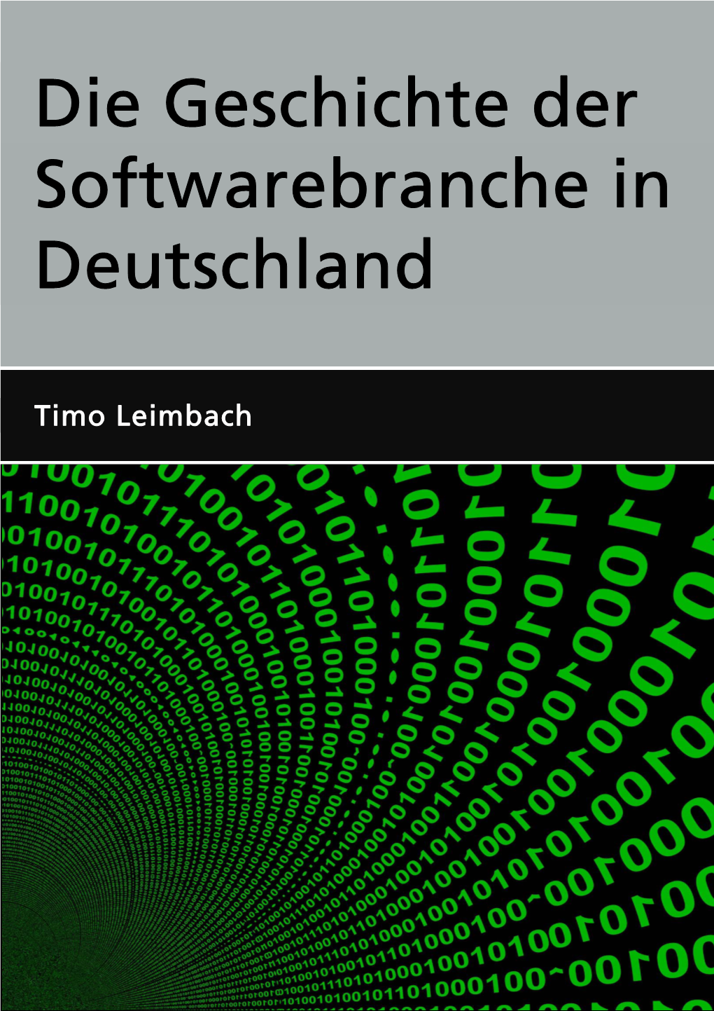 Die Geschichte Der Softwarebranche in Deutschland