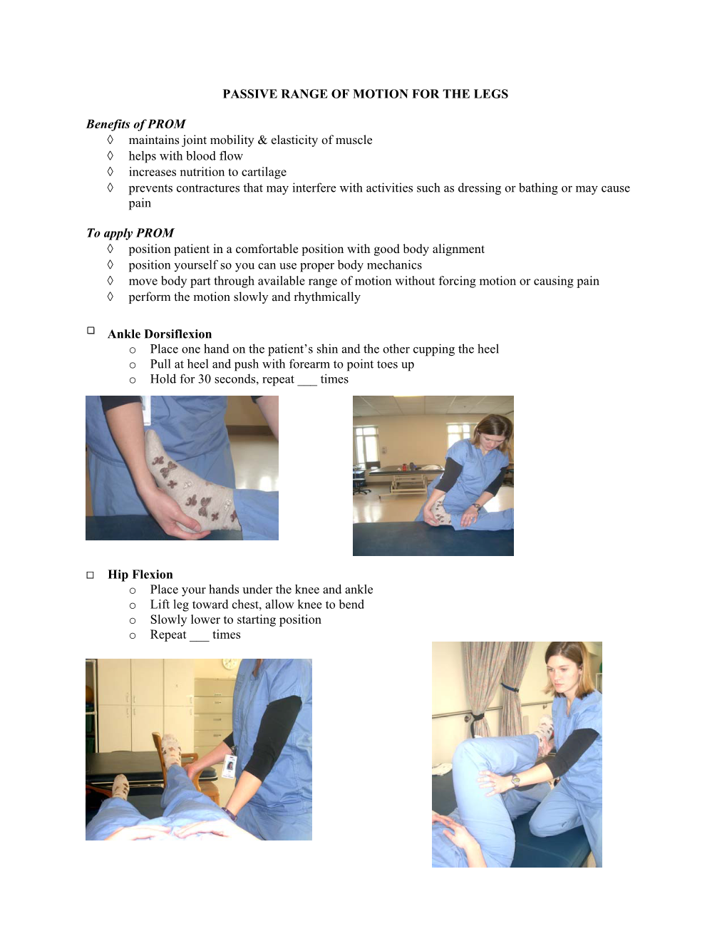 PASSIVE RANGE of MOTION for the LEGS Benefits of PROM