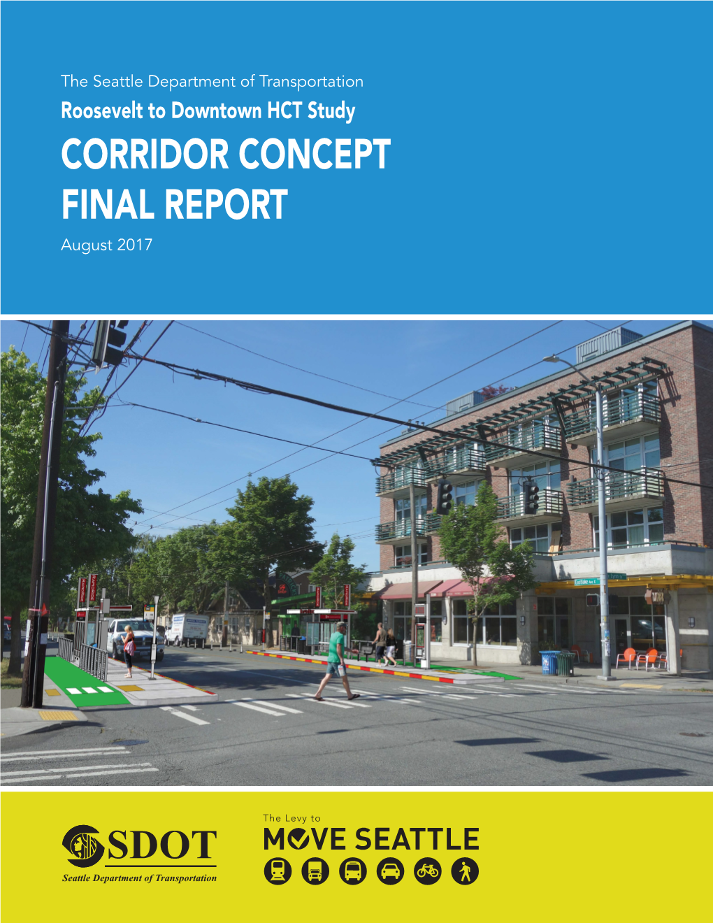 CORRIDOR CONCEPT FINAL REPORT August 2017