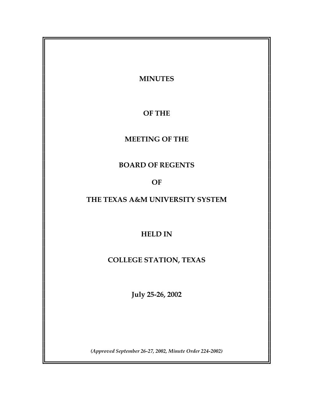 The Texas A&M University System, Meeting of the Board of Regents