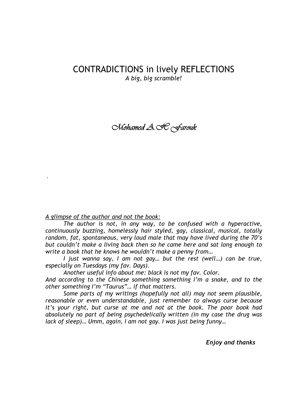 CONTRADICTIONS in Lively REFLECTIONS Mohamed AH Farouk Mohamed AH Farouk