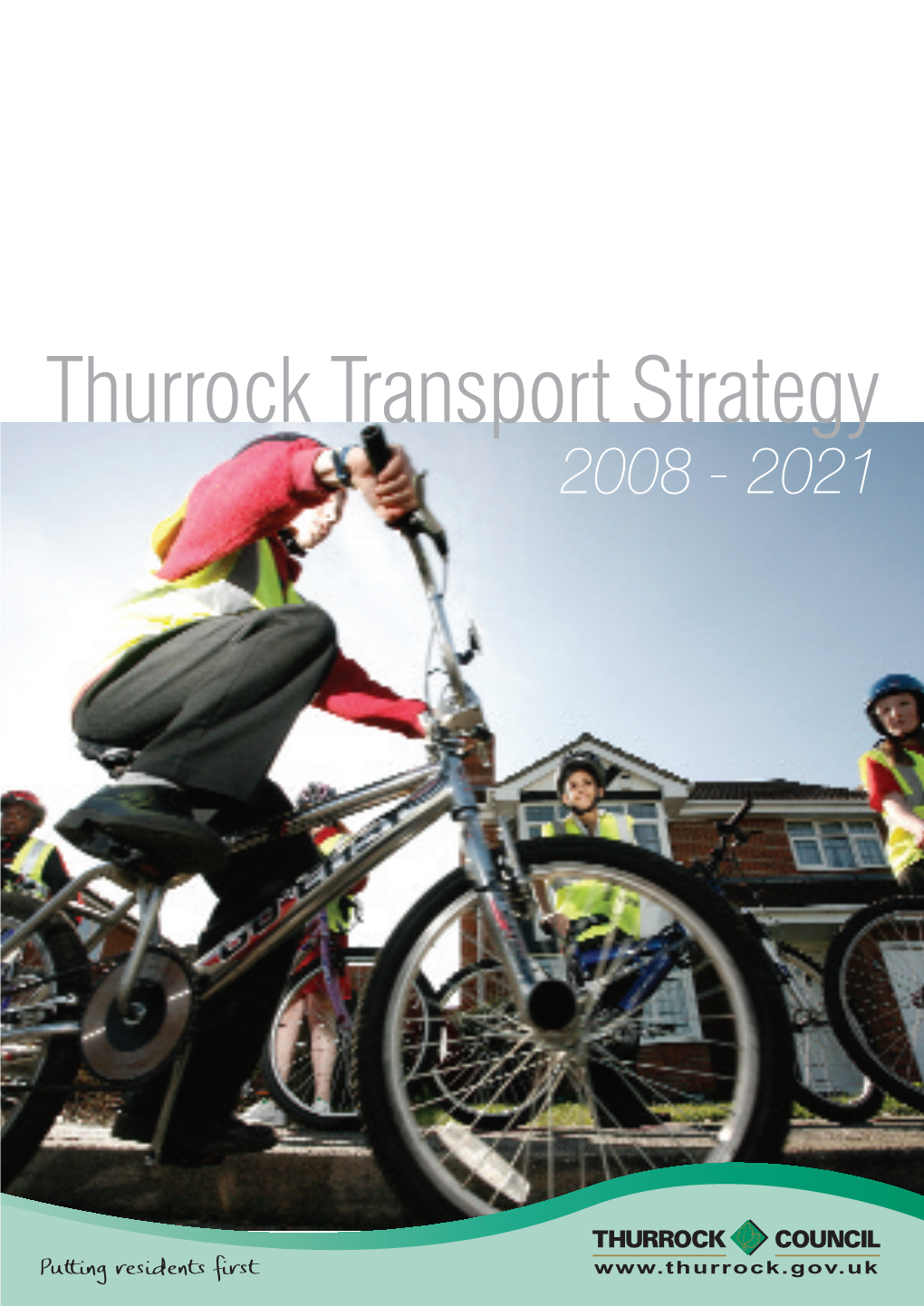 Thurrock Transport Strategy 2008-2021