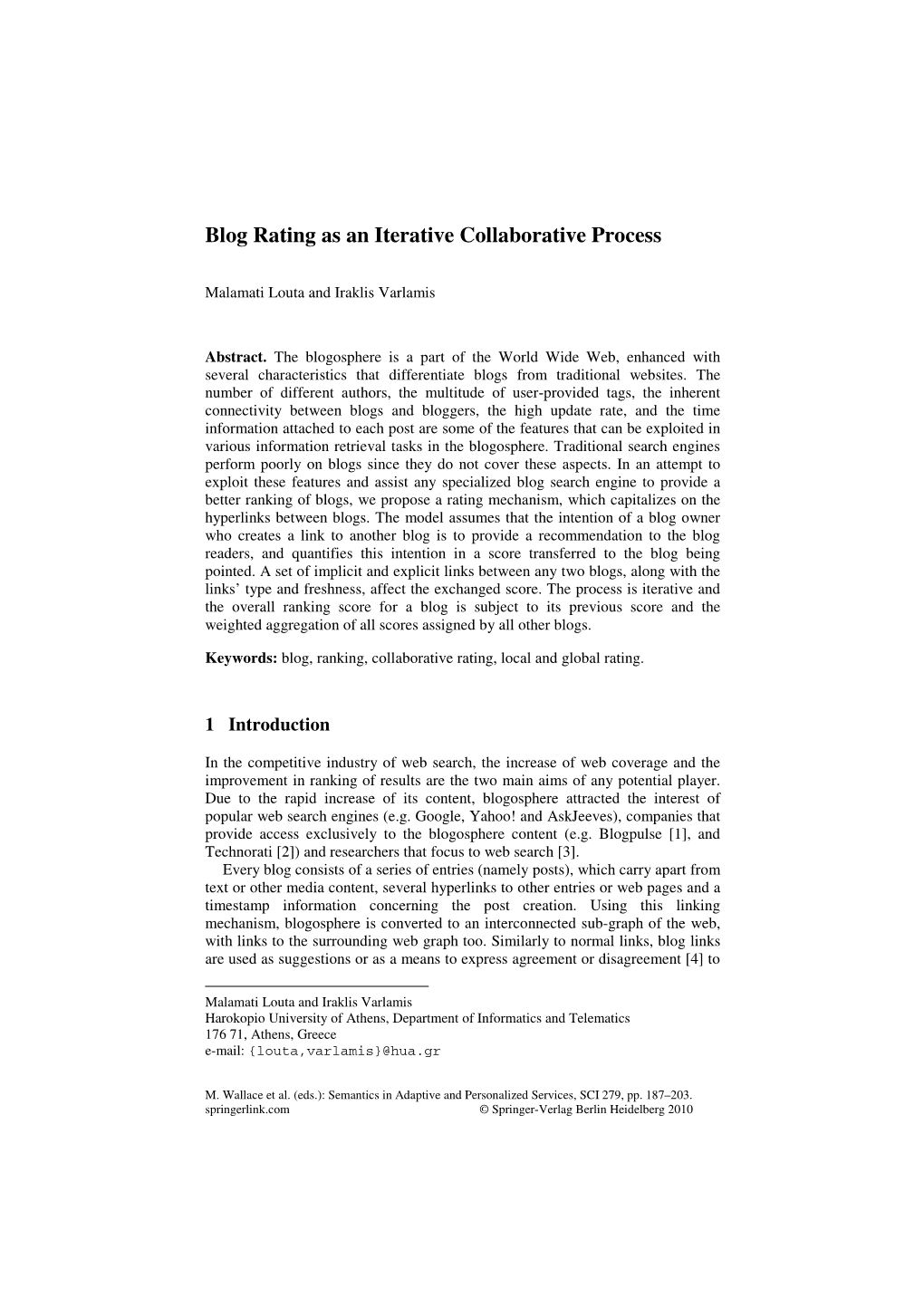 Blog Rating As an Iterative Collaborative Process