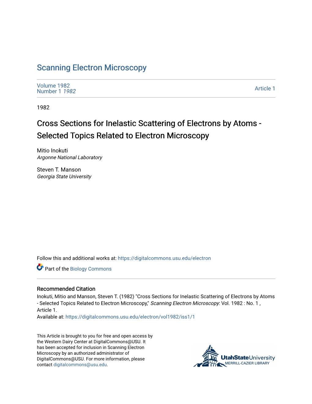 Cross Sections for Inelastic Scattering of Electrons by Atoms - Selected Topics Related to Electron Microscopy