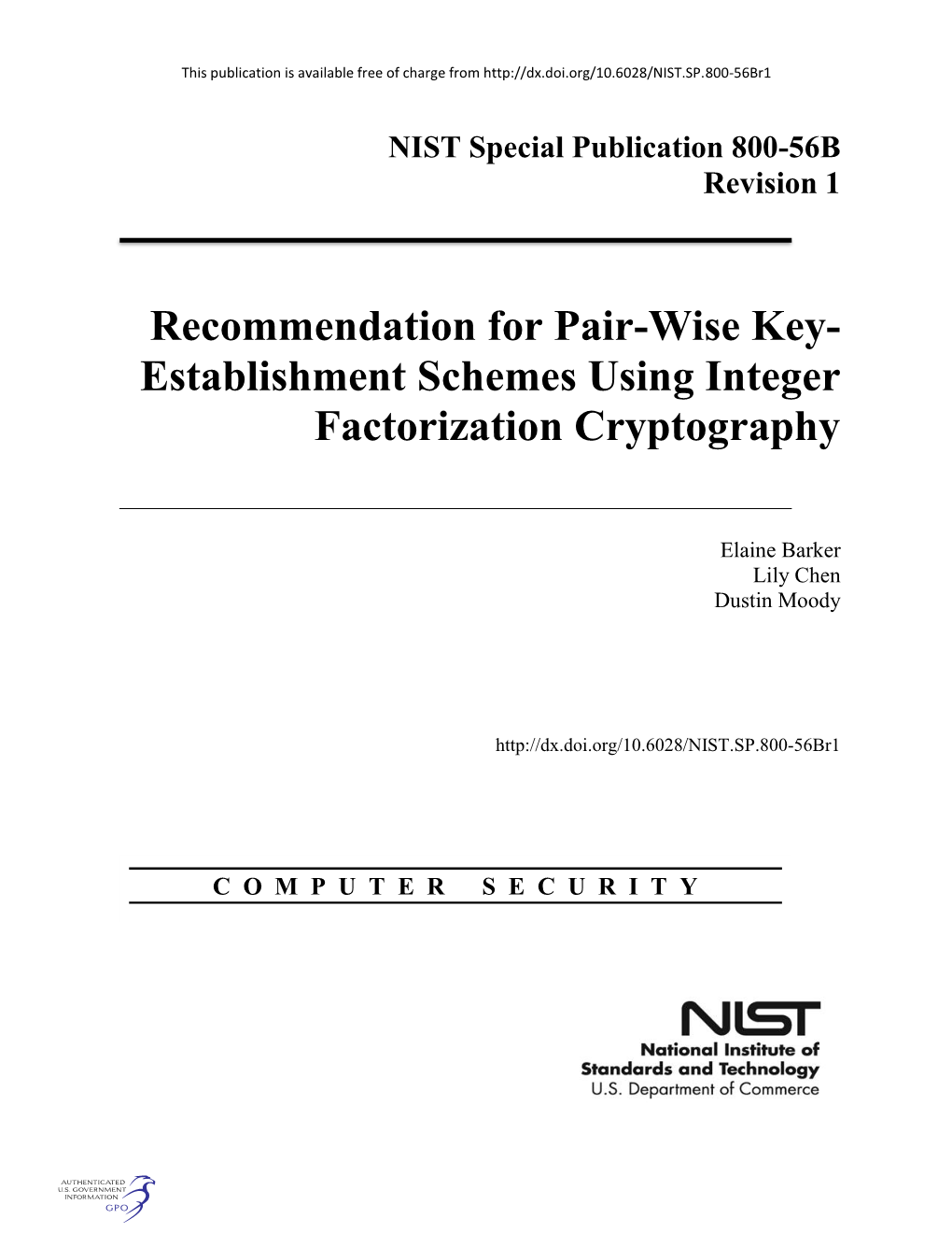 Establishment Schemes Using Integer Factorization Cryptography