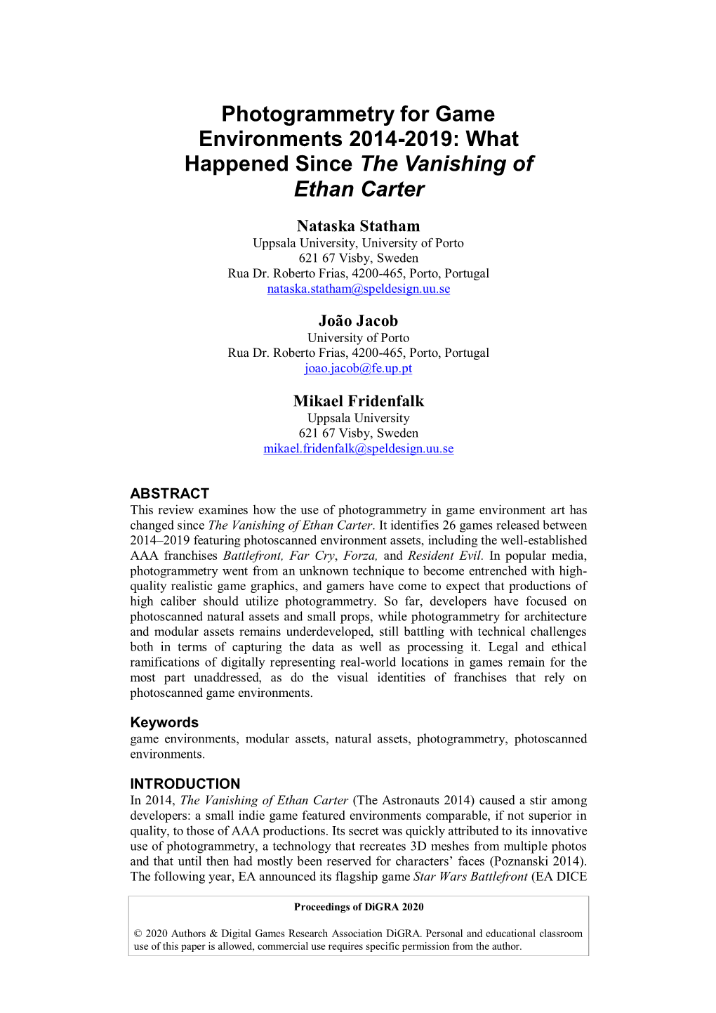 Photogrammetry for Game Environments 2014-2019: What Happened Since the Vanishing of Ethan Carter