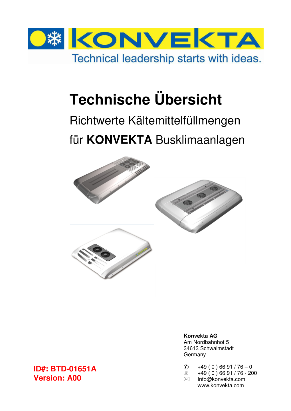 Technische Übersicht Richtwerte Kältemittelfüllmengen Für KONVEKTA Busklimaanlagen