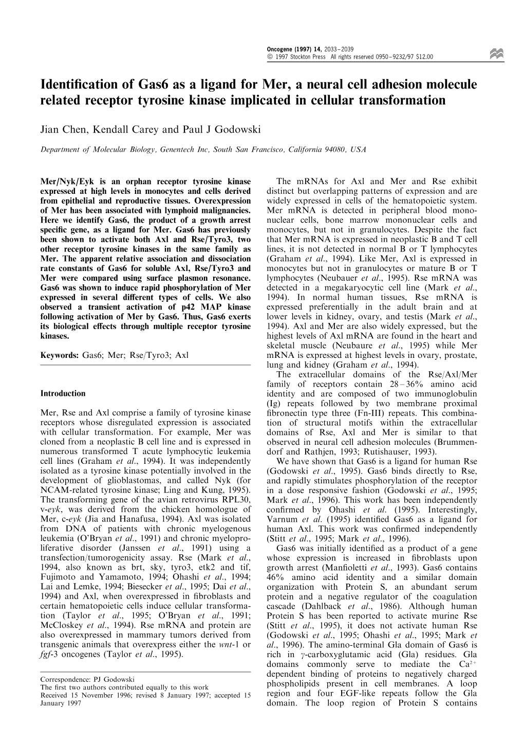 Identification of Gas6 As a Ligand for Mer, a Neural Cell Adhesion