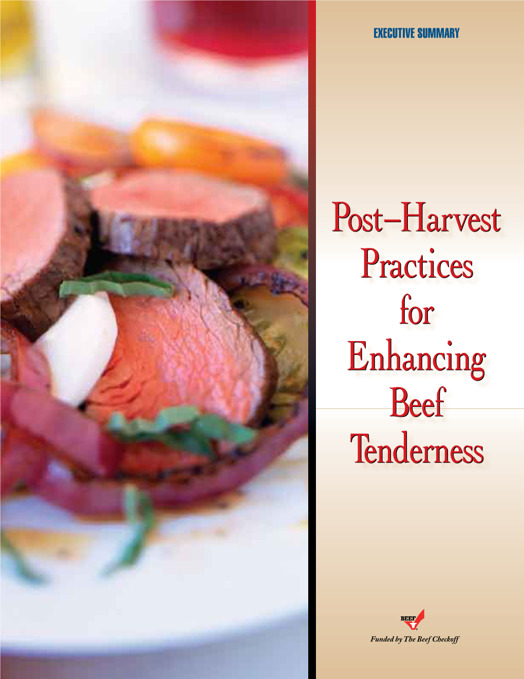 Post-Harvest Practices for Enhancing Beef Tenderness