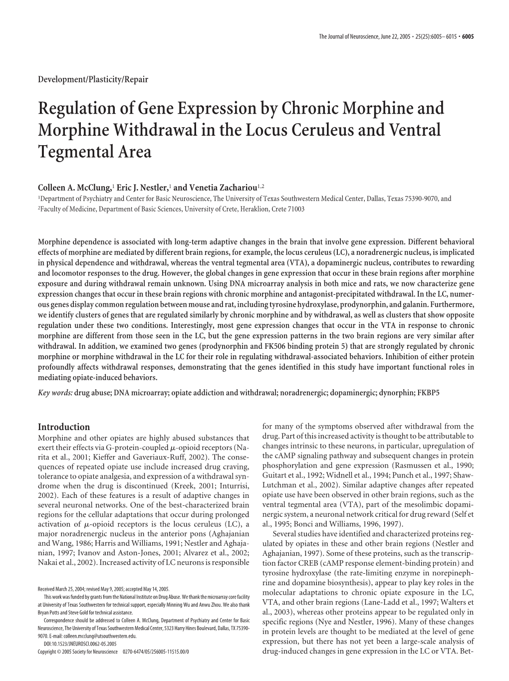 Regulation of Gene Expression by Chronic Morphine and Morphine Withdrawal in the Locus Ceruleus and Ventral Tegmental Area