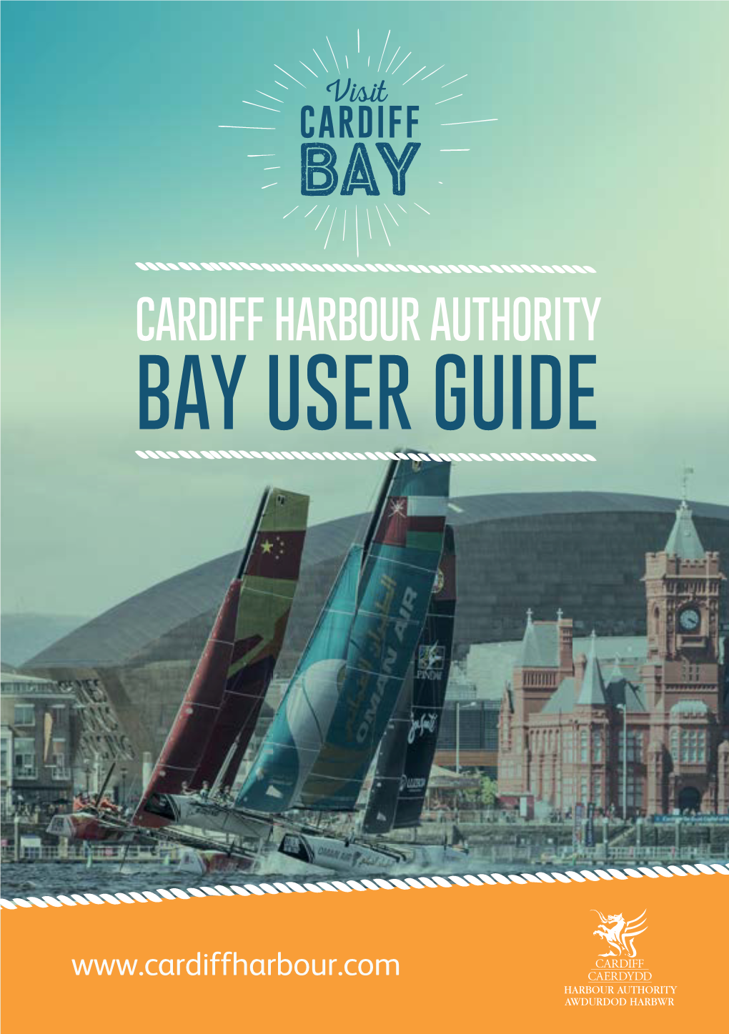 Cardiff Harbour Authority Bay User Guide