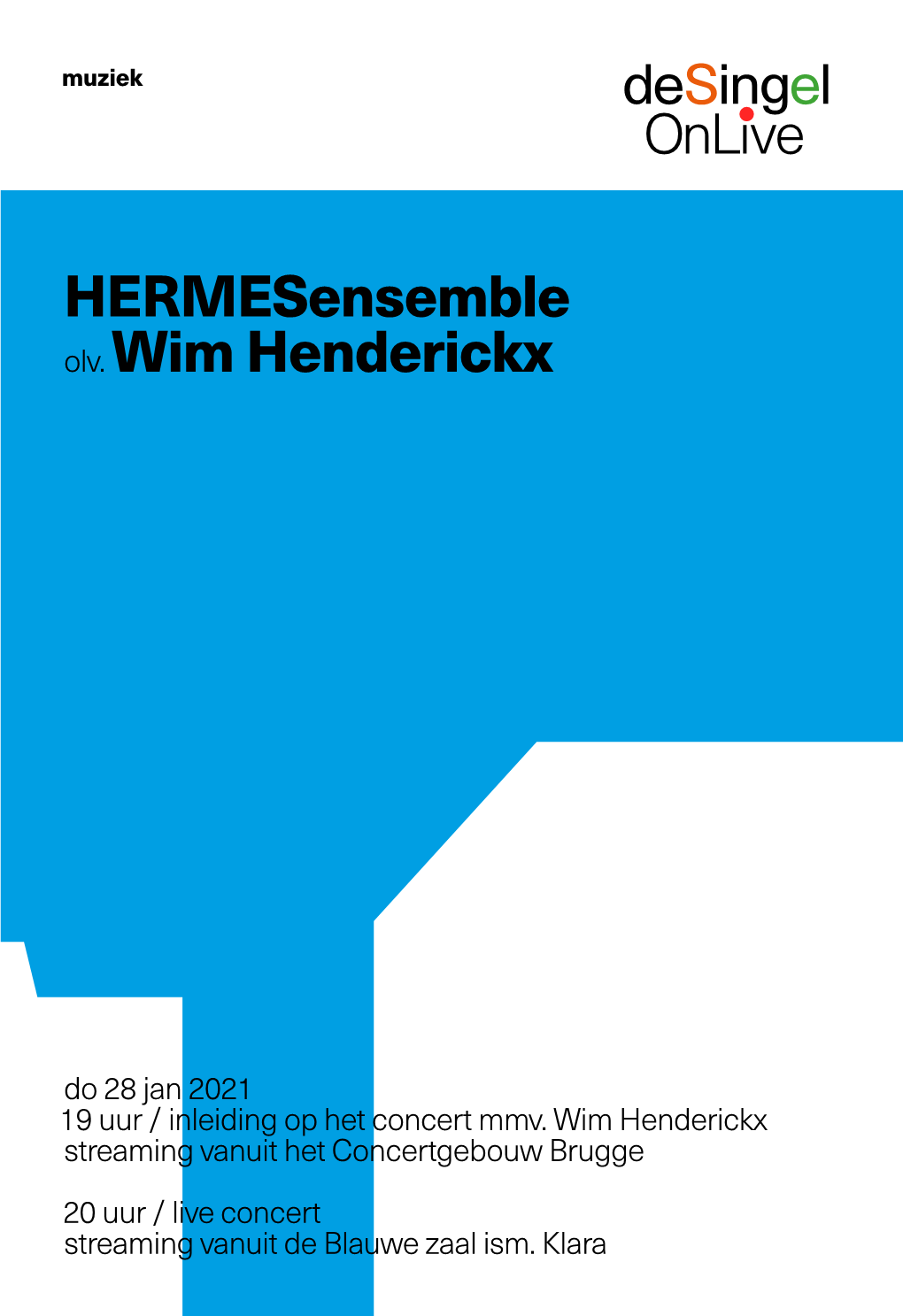 Hermesensemble Olv. Wim Henderickx