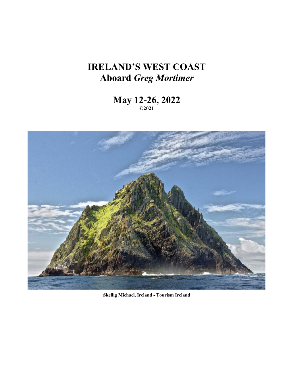 IRELAND's WEST COAST Aboard Greg Mortimer May 12-26, 2022