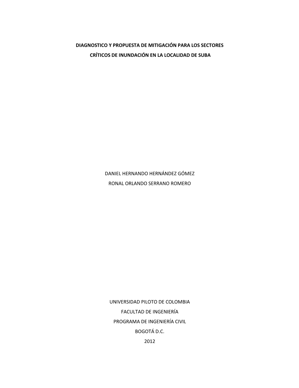 Diagnostico Y Propuesta De Mitigación Para Los Sectores Críticos De Inundación En La Localidad De Suba