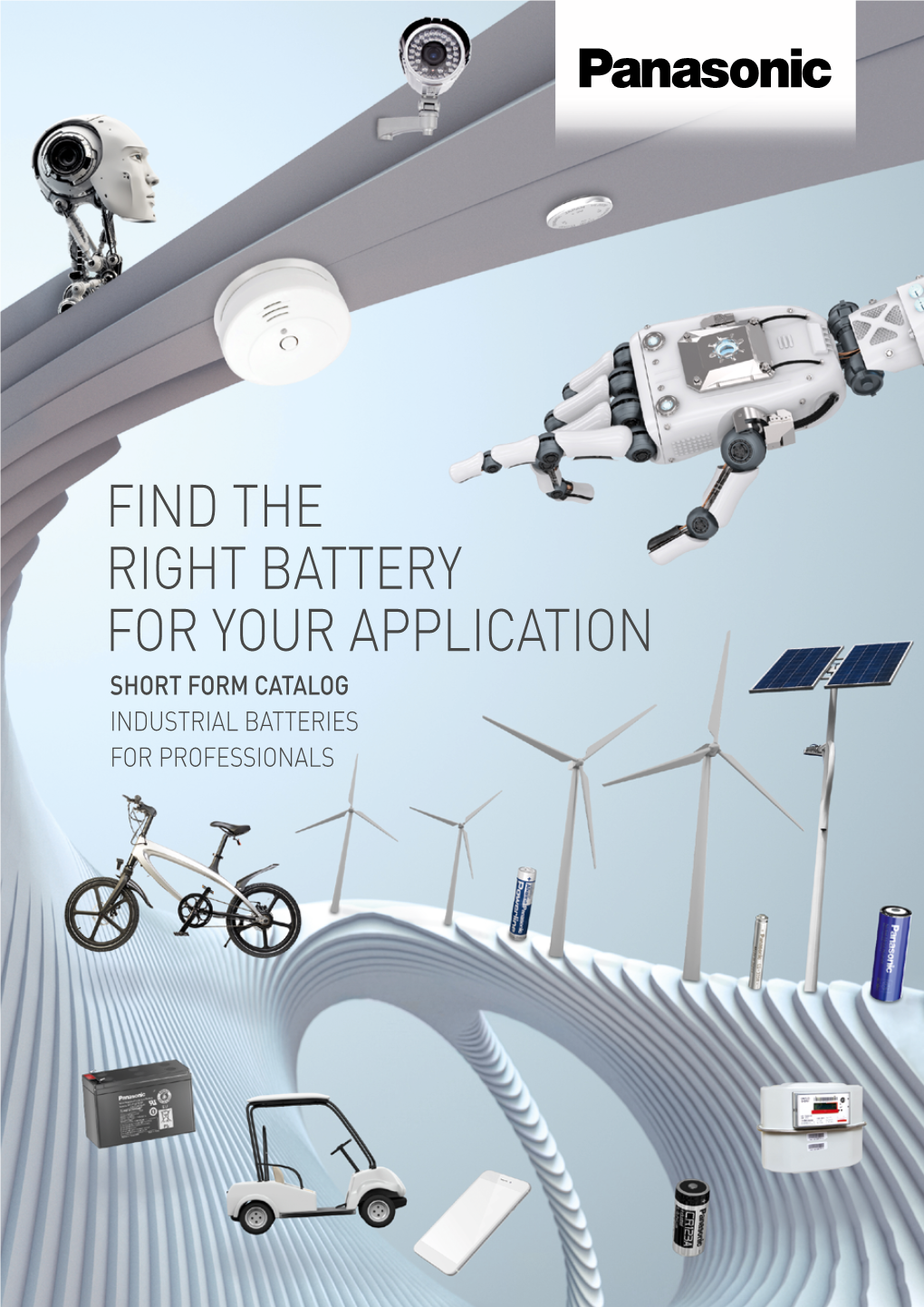 Find the Right Battery for Your Application Short Form Catalog Industrial Batteries for Professionals Index Find the Right Page