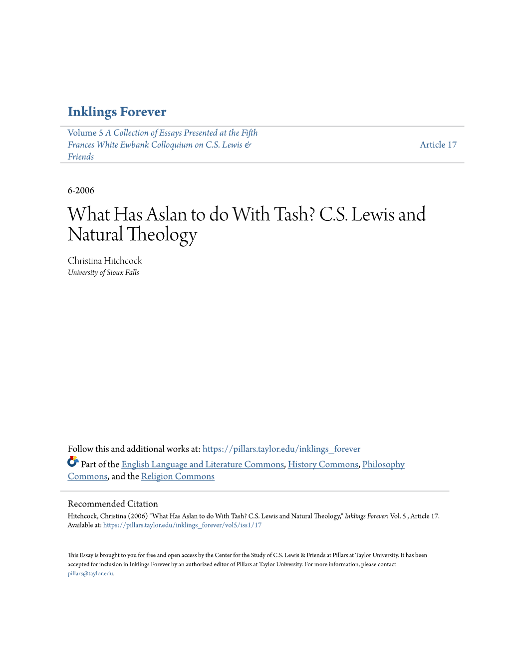 What Has Aslan to Do with Tash? C.S. Lewis and Natural Theology Christina Hitchcock University of Sioux Falls