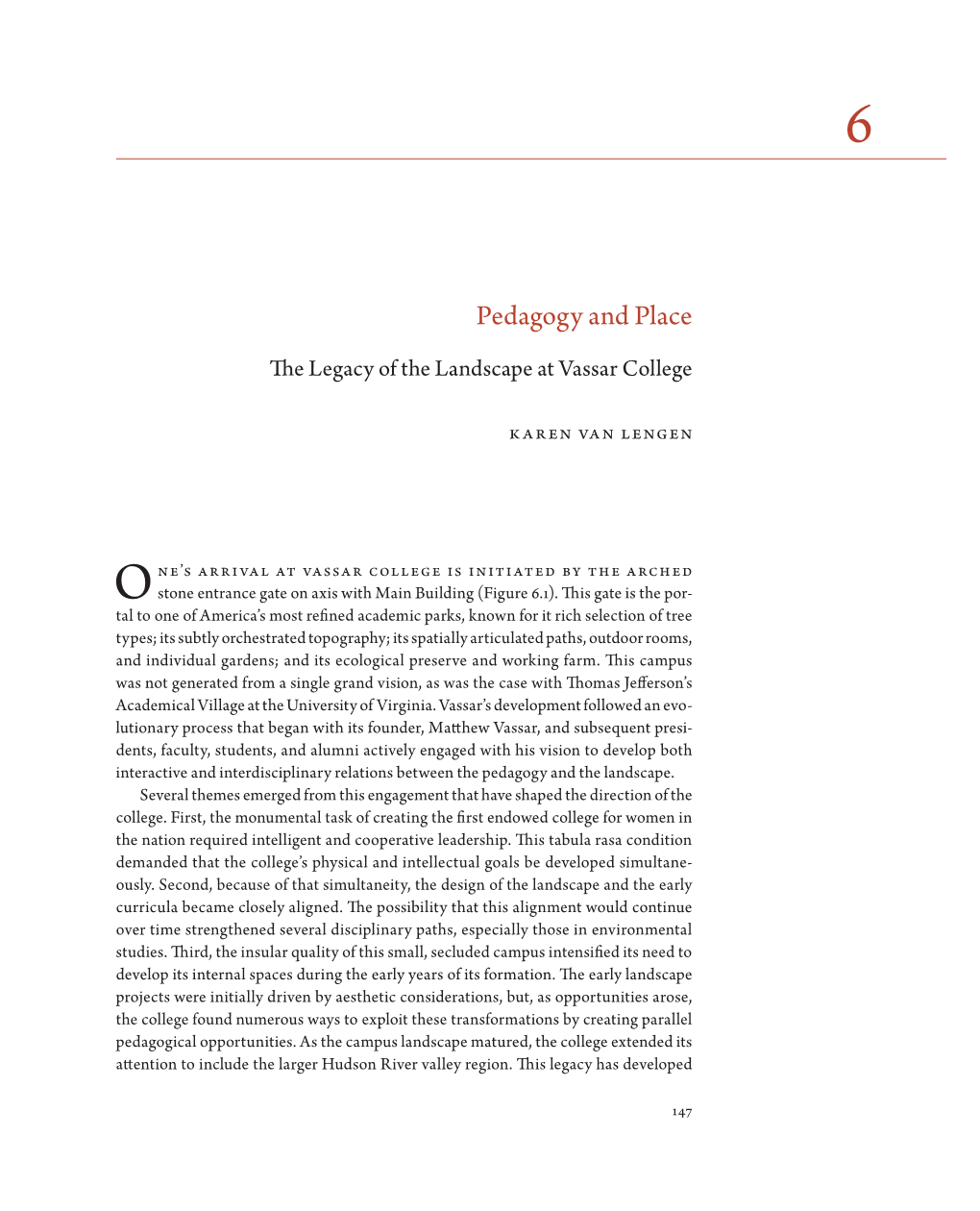 Pedagogy and Place. the Legacy of the Landscape at Vassar College