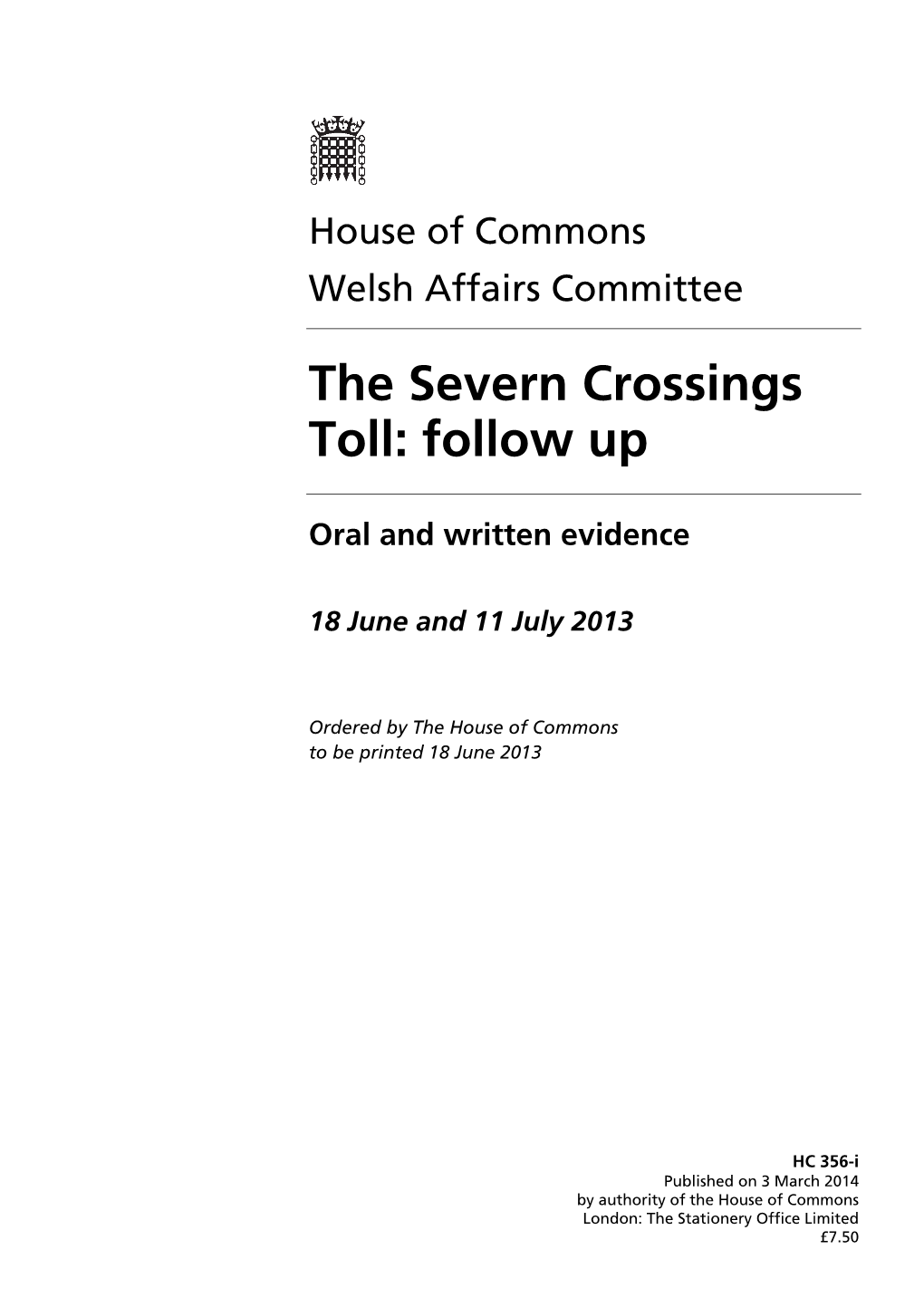 The Severn Crossings Toll: Follow Up