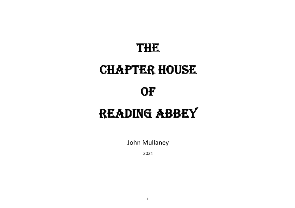 The Chapter House of Reading Abbey