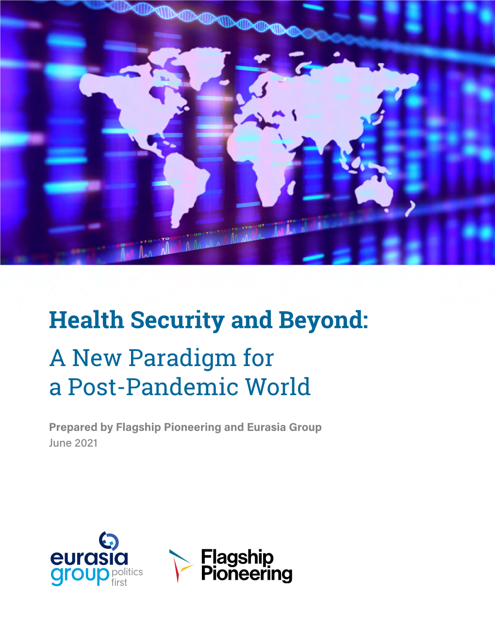 Health Security and Beyond: a New Paradigm for a Post-Pandemic World