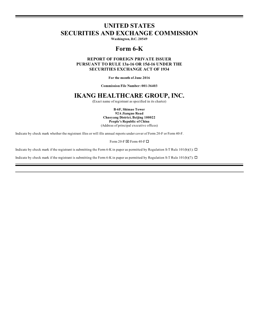 UNITED STATES SECURITIES and EXCHANGE COMMISSION Form 6