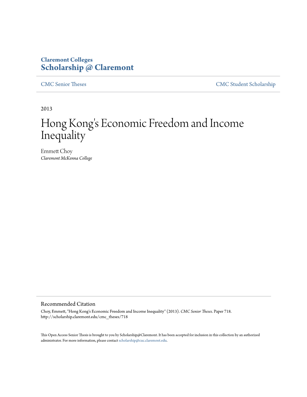 Hong Kong's Economic Freedom and Income Inequality Emmett Hoc Y Claremont Mckenna College