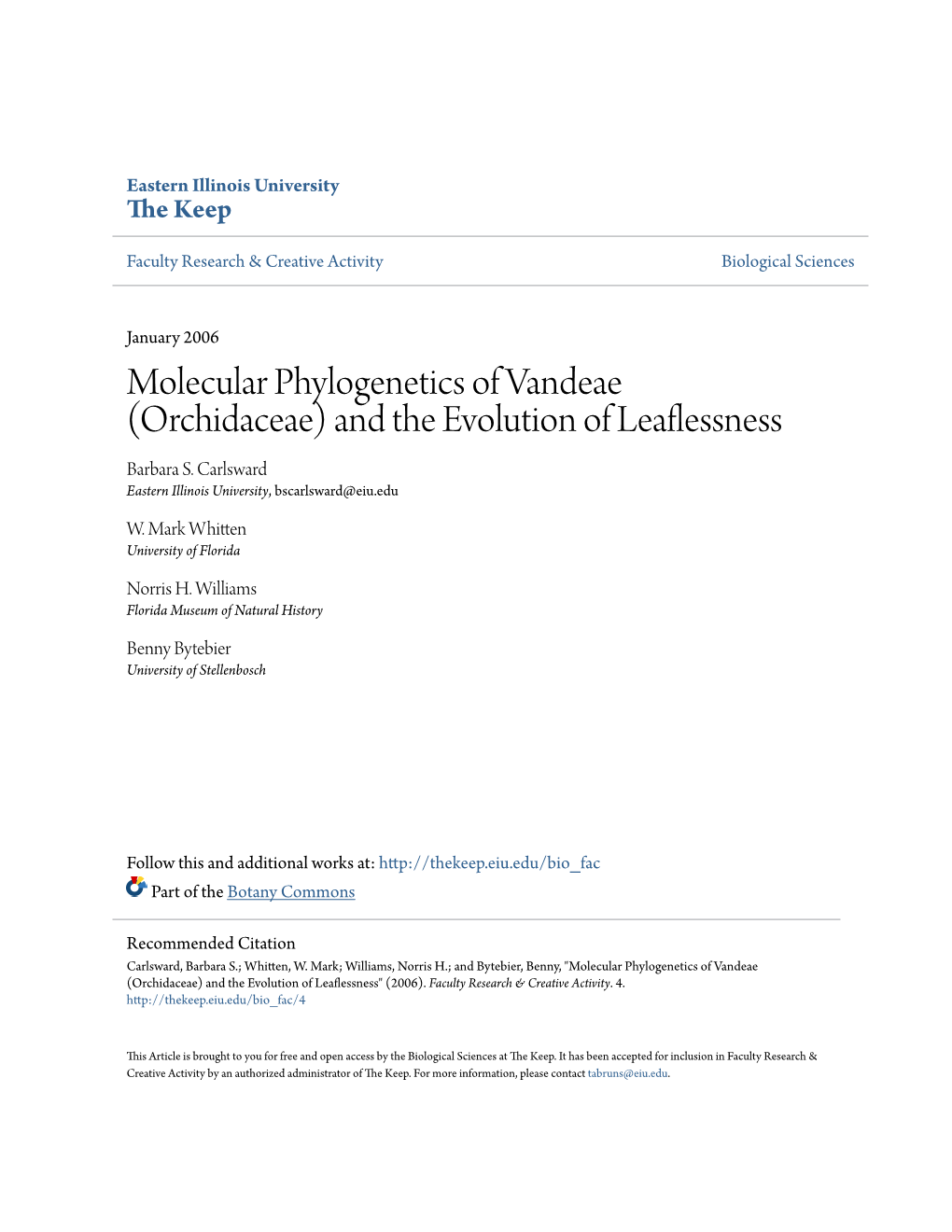 Molecular Phylogenetics of Vandeae (Orchidaceae) and the Evolution of Leaflessness Barbara S
